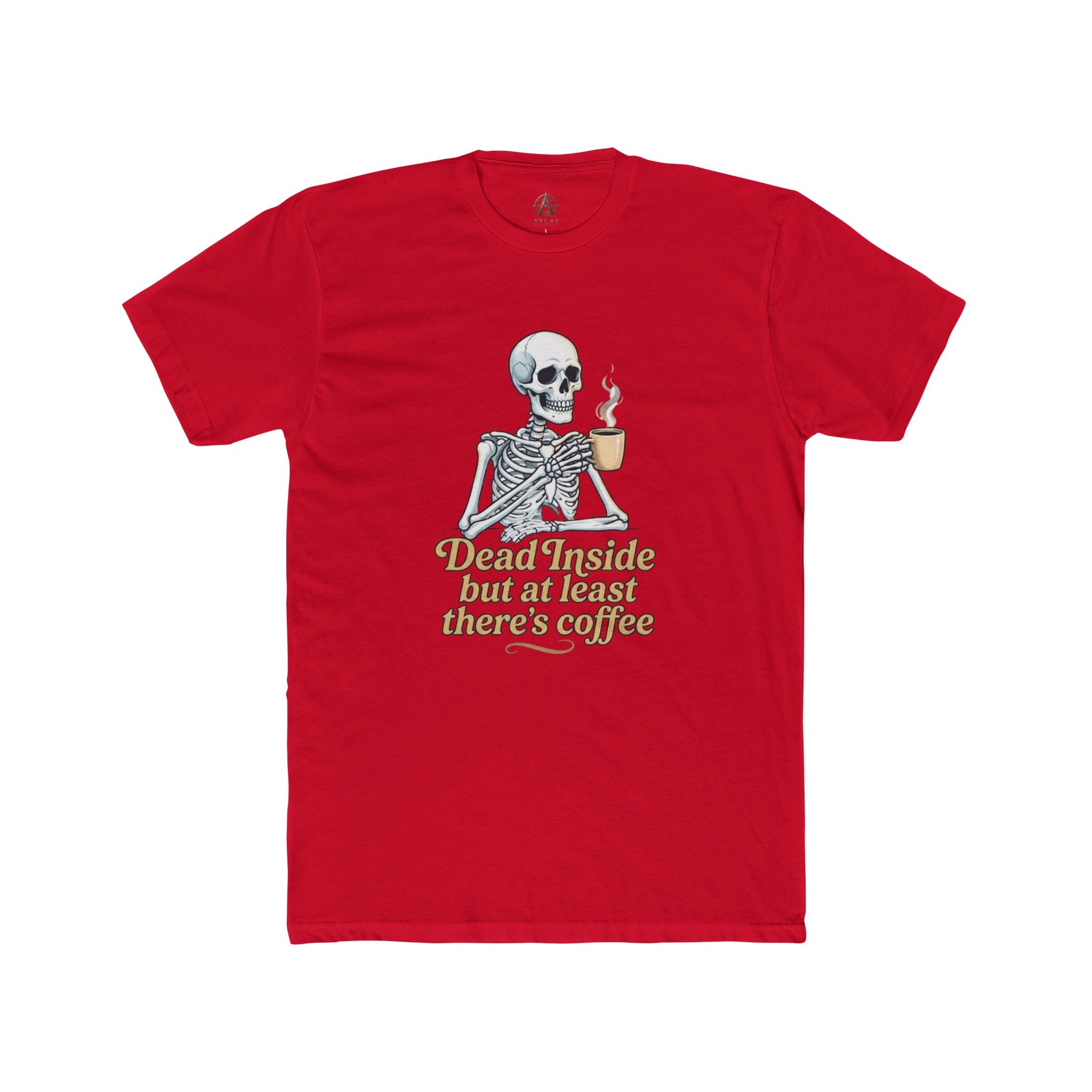 Skeleton Coffee Tee — “Dead Inside but at least there’s coffee” Funny Goth Graphic T-Shirt