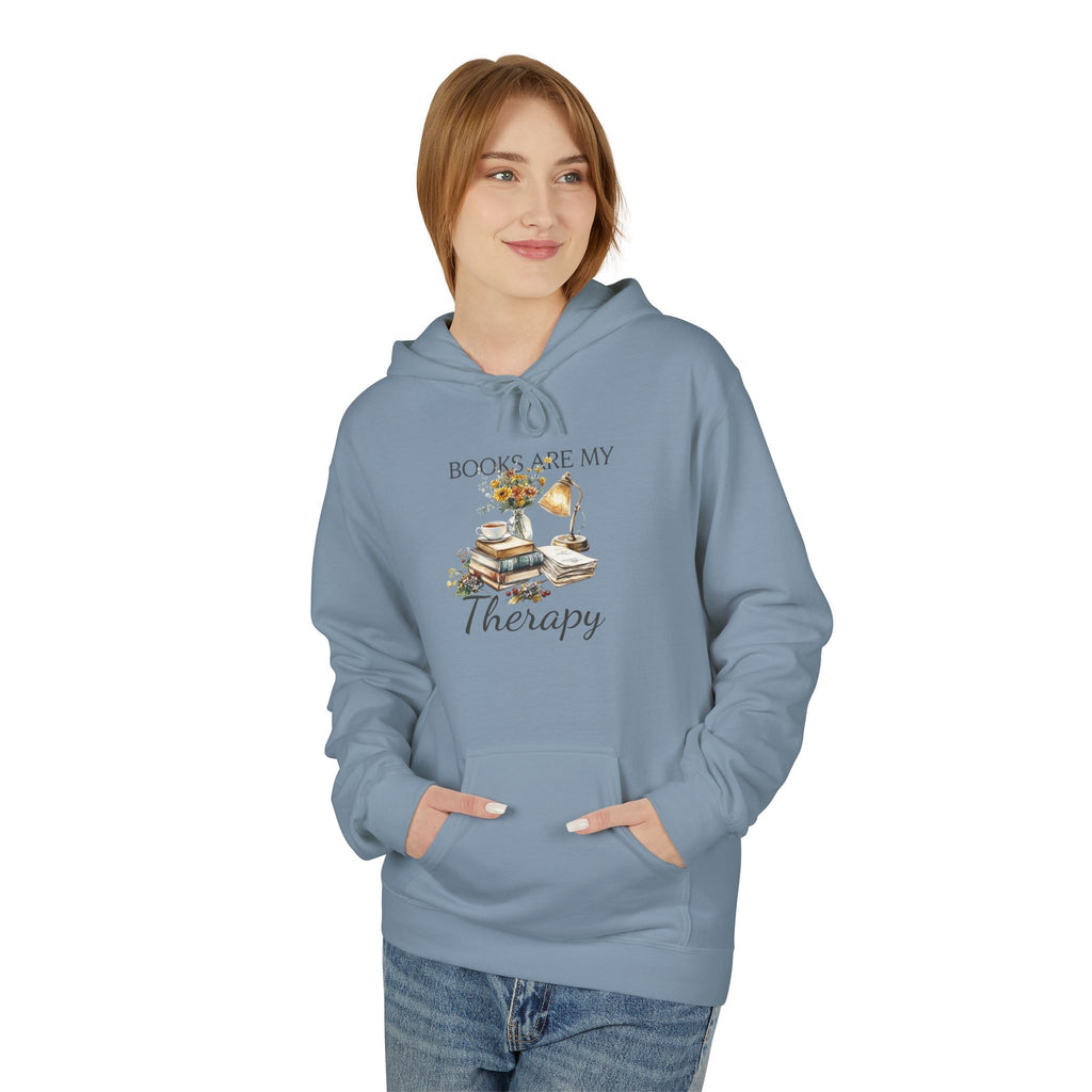 Books Are My Therapy Hoodie — Cozy Reader Sweatshirt Gift