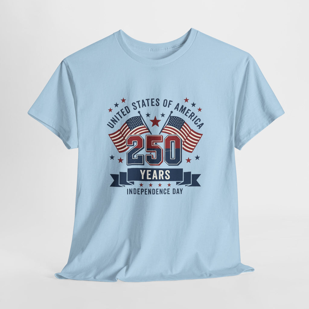 250 Years Independence Day T-Shirt — USA Flag Patriotic Tee