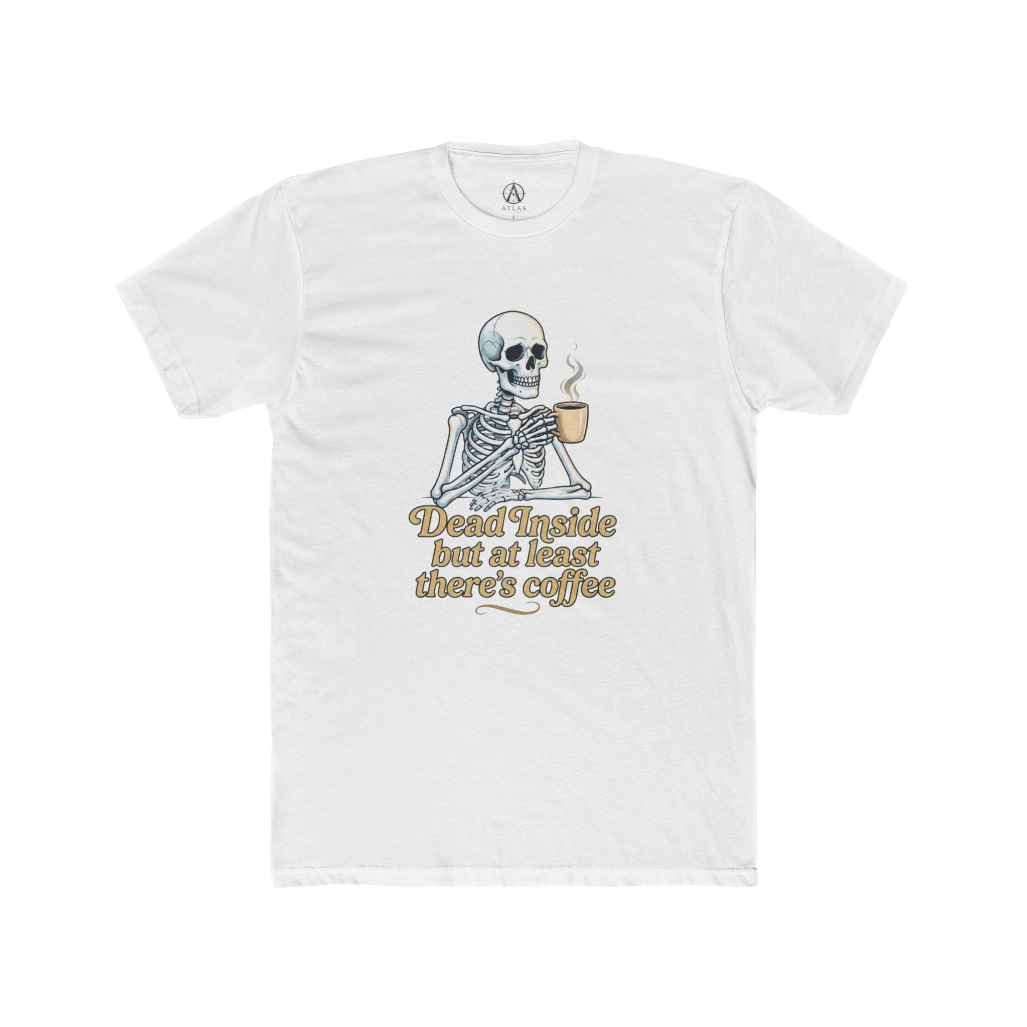 Skeleton Coffee Tee — “Dead Inside but at least there’s coffee” Funny Goth Graphic T-Shirt