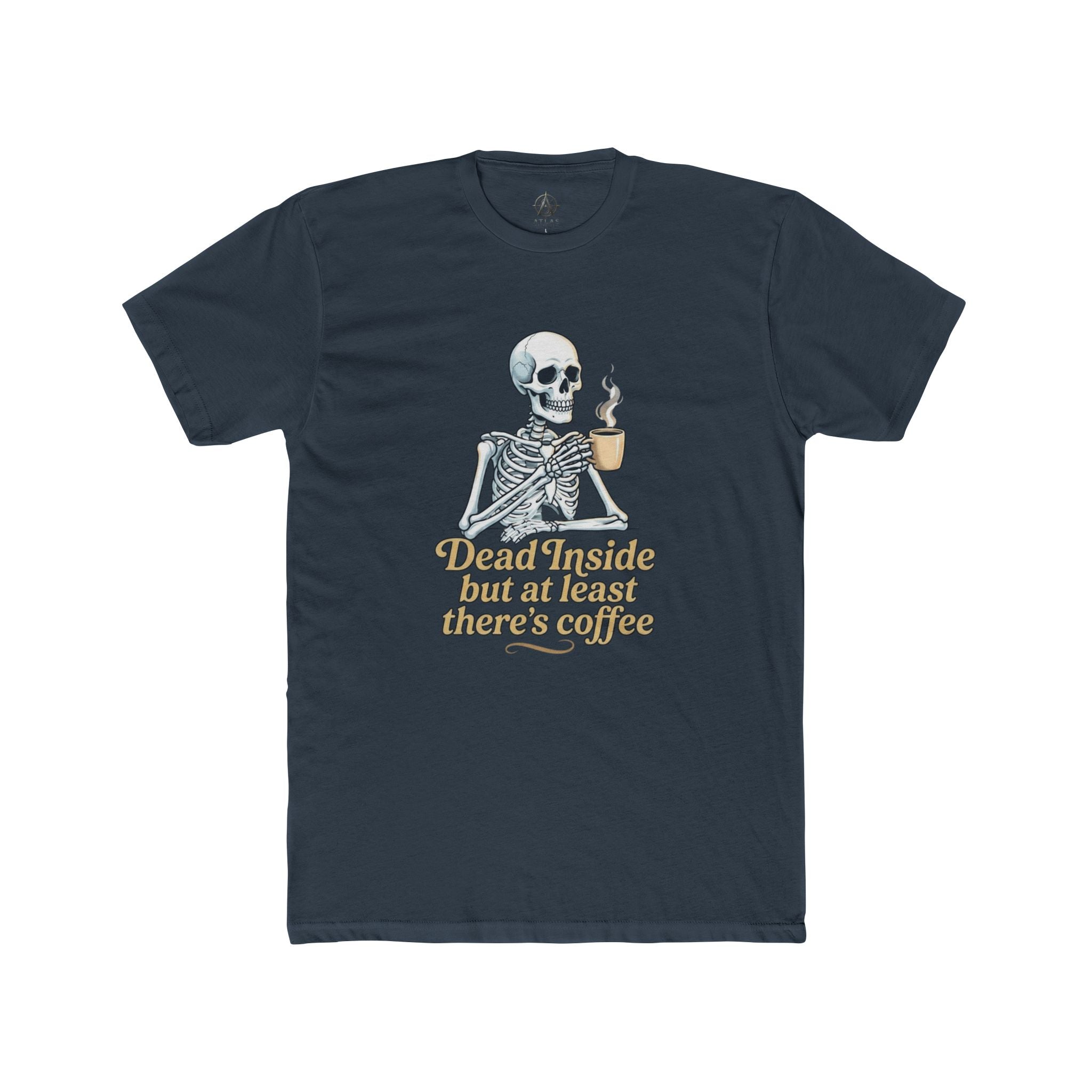 Skeleton Coffee Tee — “Dead Inside but at least there’s coffee” Funny Goth Graphic T-Shirt