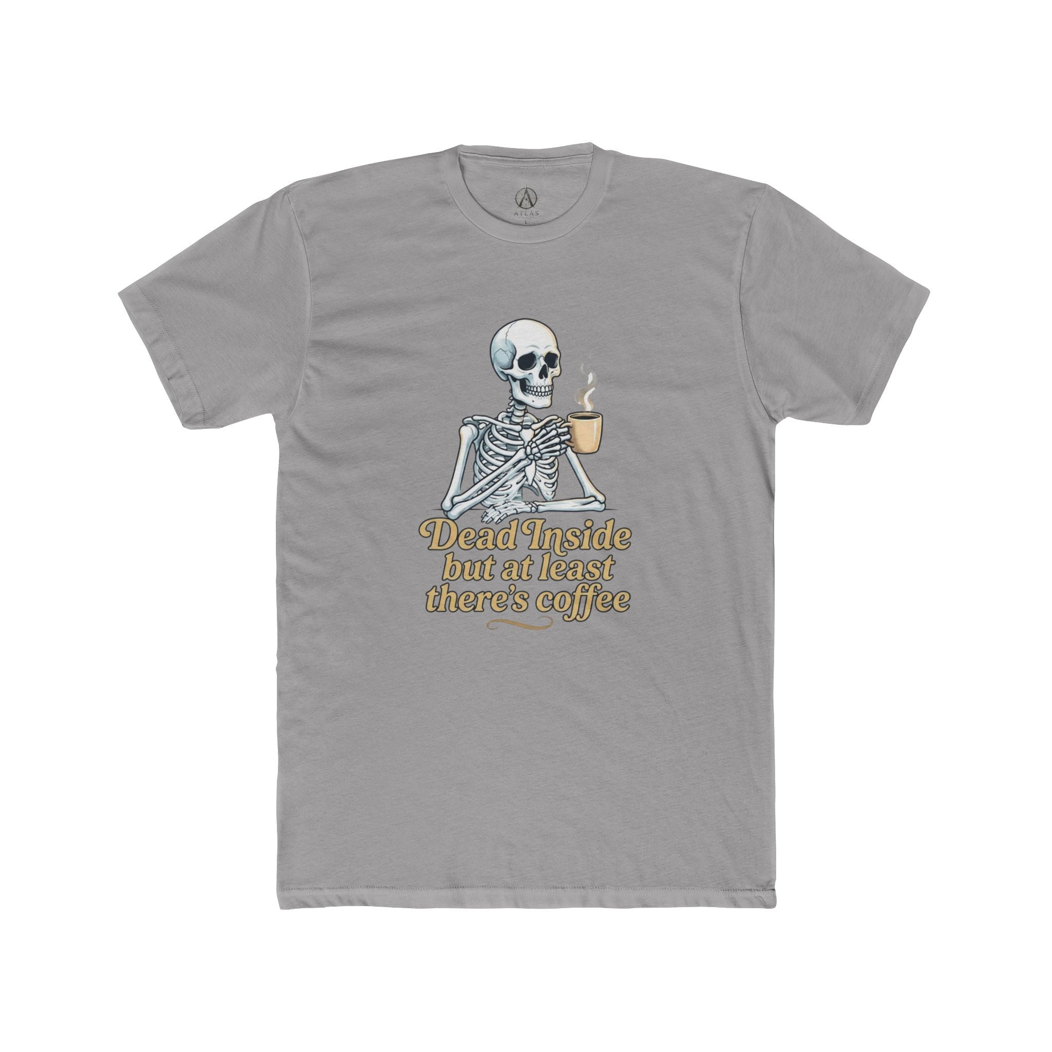 Skeleton Coffee Tee — “Dead Inside but at least there’s coffee” Funny Goth Graphic T-Shirt