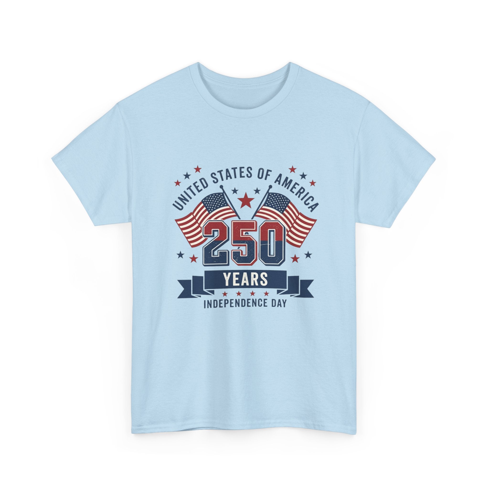250 Years Independence Day T-Shirt — USA Flag Patriotic Tee