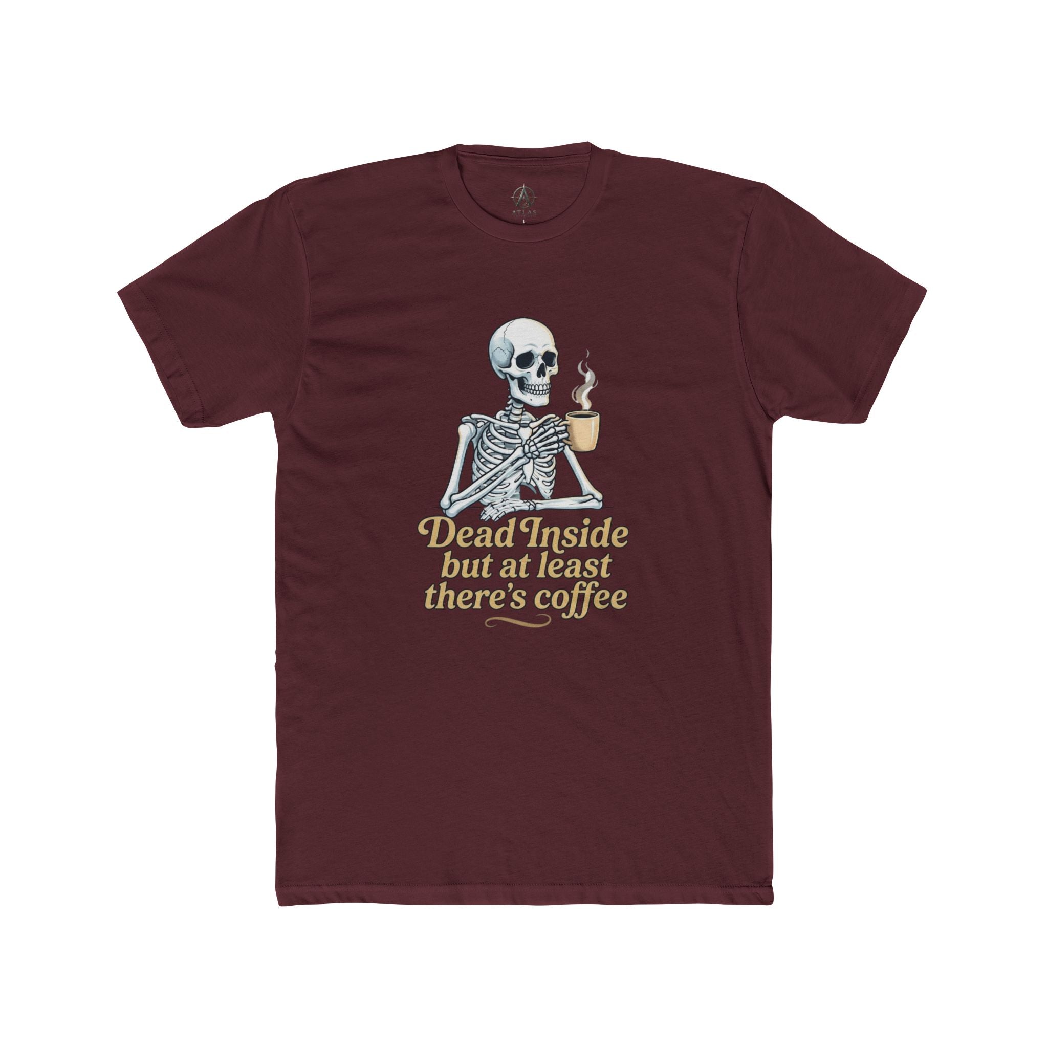 Skeleton Coffee Tee — “Dead Inside but at least there’s coffee” Funny Goth Graphic T-Shirt